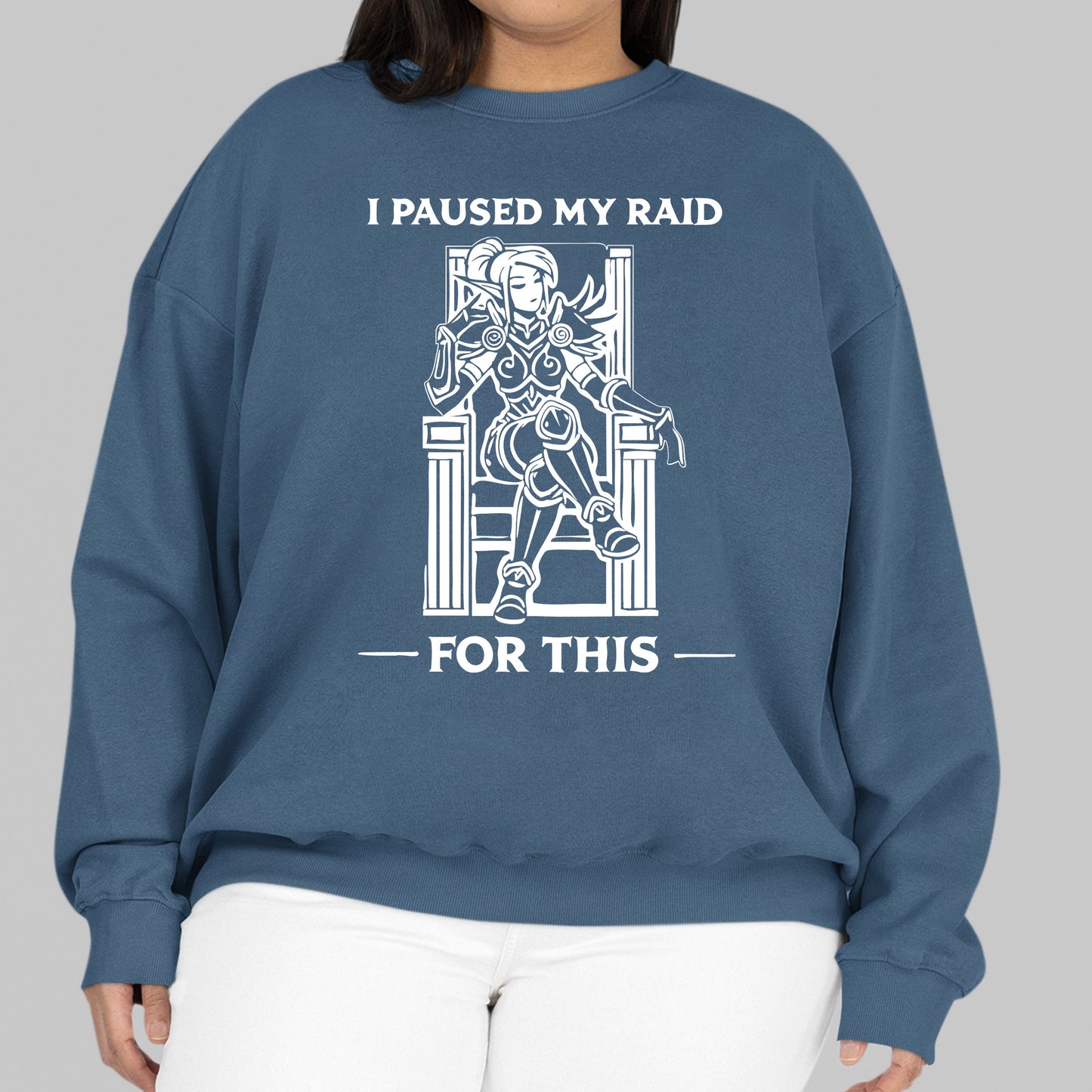 Paused My Raid For This Sweatshirt