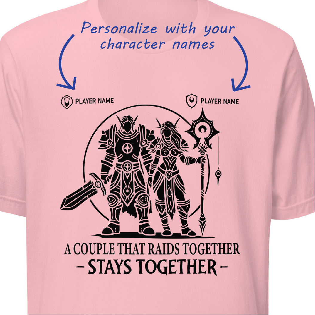 Couple That Raids Together, Stays Together Shirt (Personalize)
