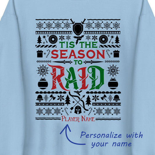 "Tis the Season to Raid" Gamer Christmas Sweater, World of Warcraft Christmas Holiday Sweatshirt (Personalize)