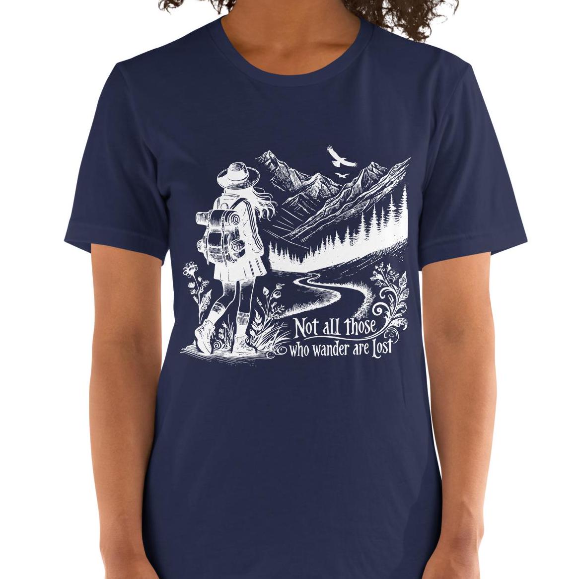 Not All Who Wander Shirt, Lord of the Rings Book Quote Shirt, Inspirational Travel Shirt, Wanderlust Travelers Tshirt Camper Hikers Gift