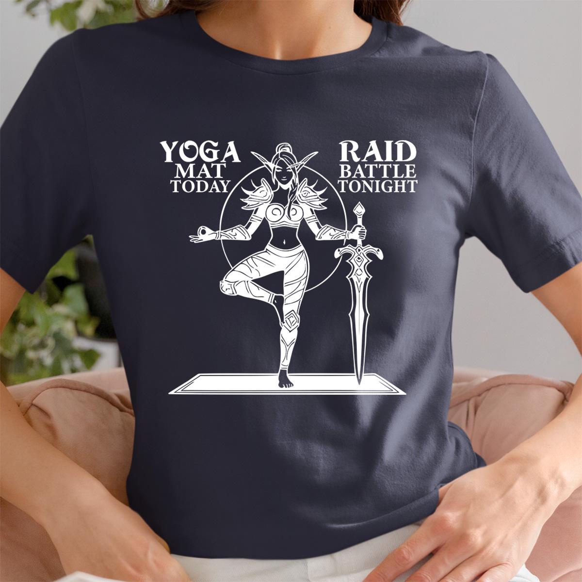 DnD Raiding Gamers Shirt - Unique World of Warcraft Yoga & Battle Tee