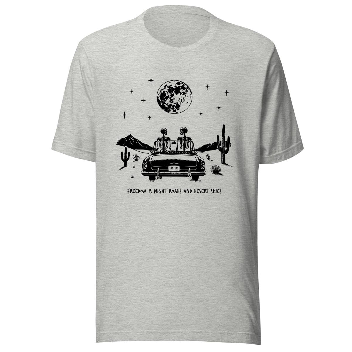 Freedom Is Night Roads & Desert Skies Skeleton Shirt, Western Gothic Graphic Tee, Boho Country Road Trip Gift Emo Alt Goth Cowboy Apparel