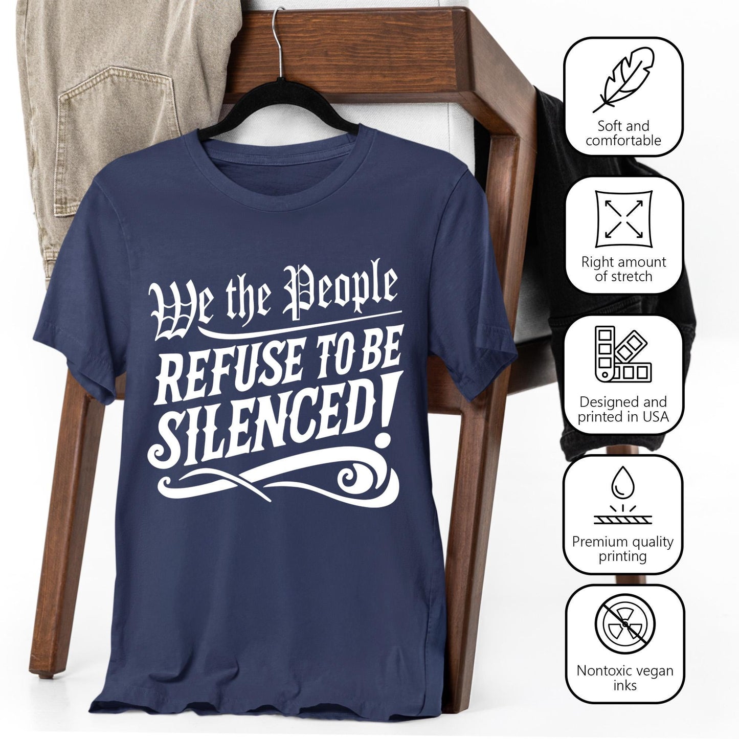 We The People Refuse to Be Silenced Shirt, Patriotic Resist Protest Tee, USA Freedom Equality Shirt, Democracy First Amendment Rights TShirt