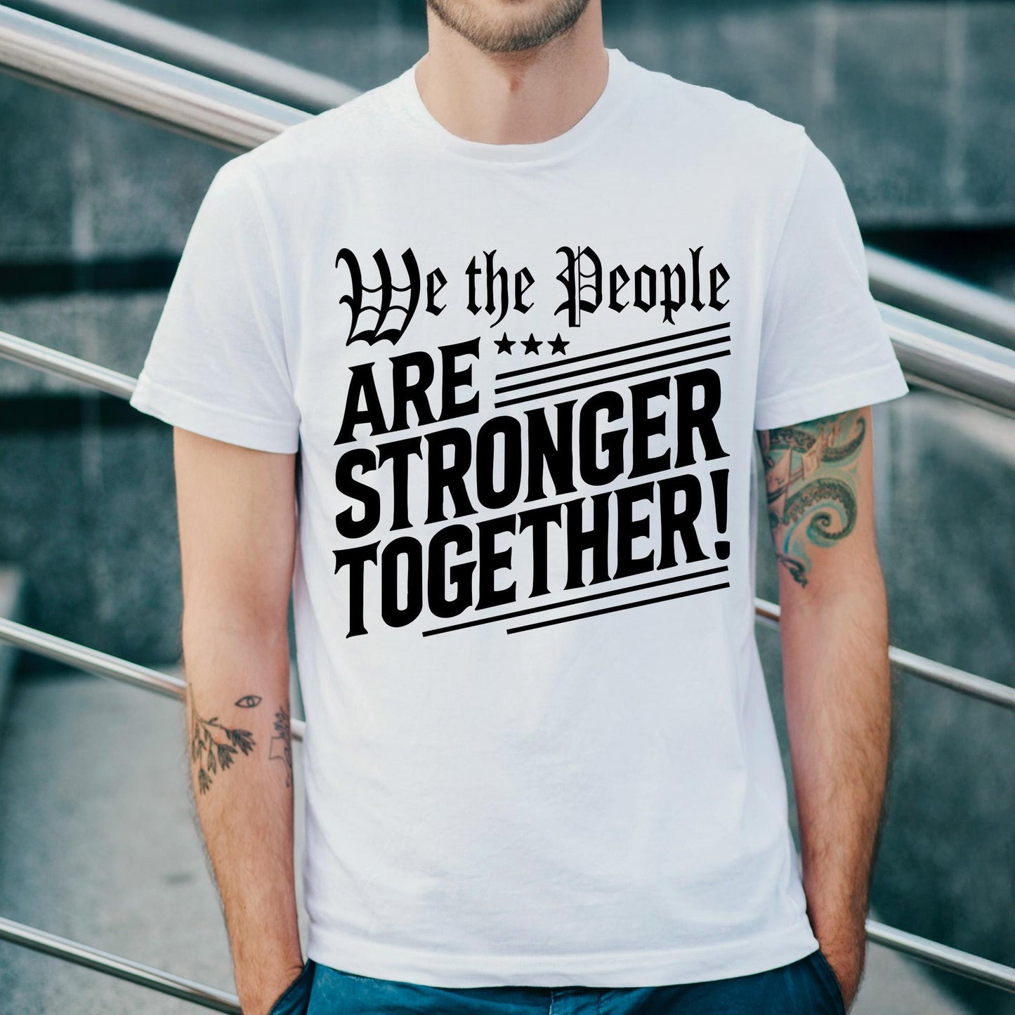 Democracy activism t-shirt with We The People Are Stronger Together quote, celebrating American unity and community spirit, perfect for July 4th or daily wear.