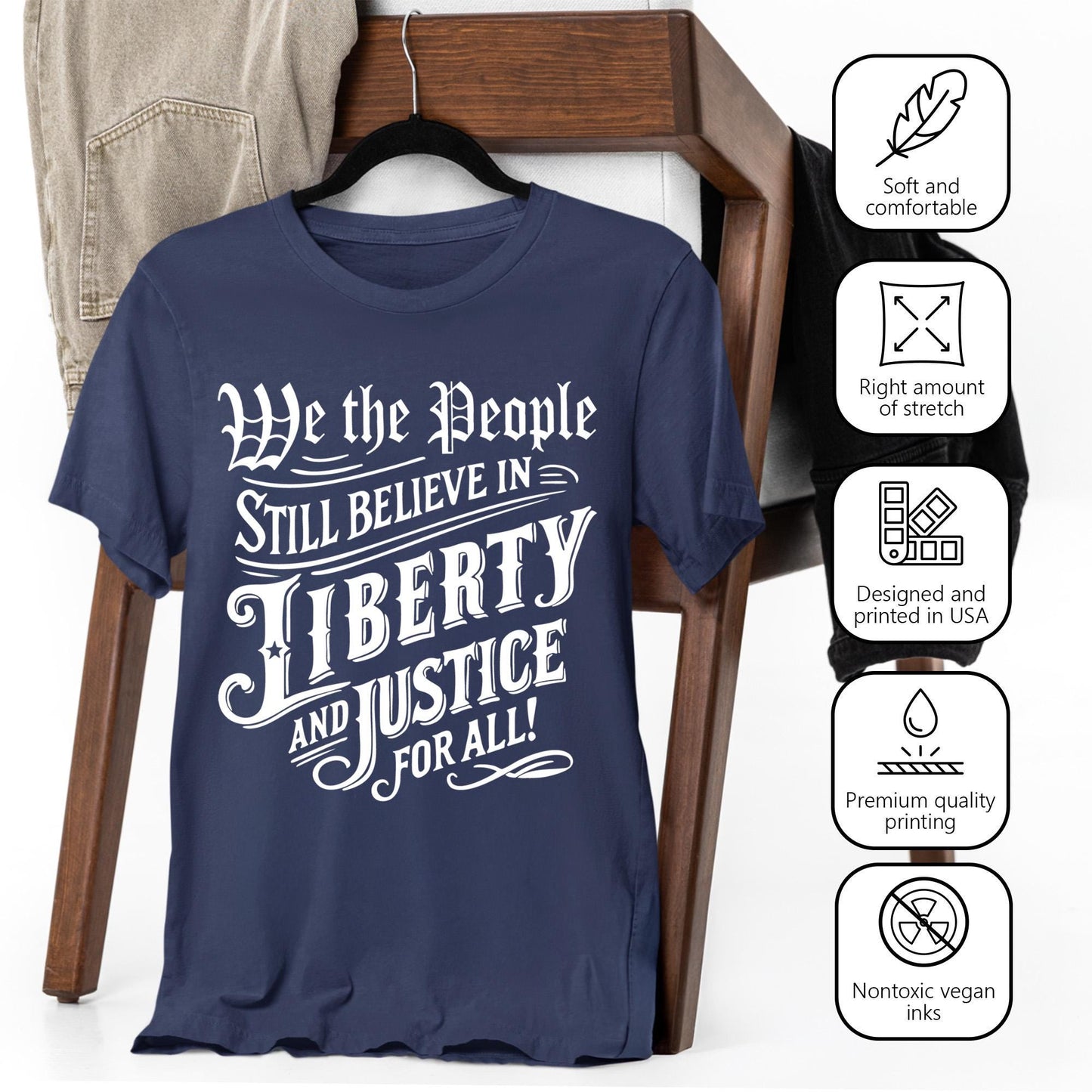 We The People Believe in Justice for All Shirt, Patriotic Quote USA Freedom Equality T-Shirt, Democracy Fourth of July American Pride Shirt