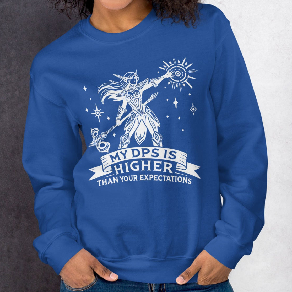 Gamer Girl My DPS Is Higher Sweatshirt