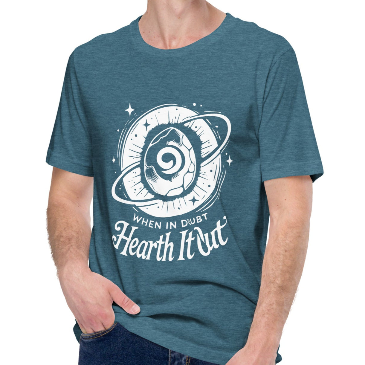 When In Doubt Hearth It Out Shirt