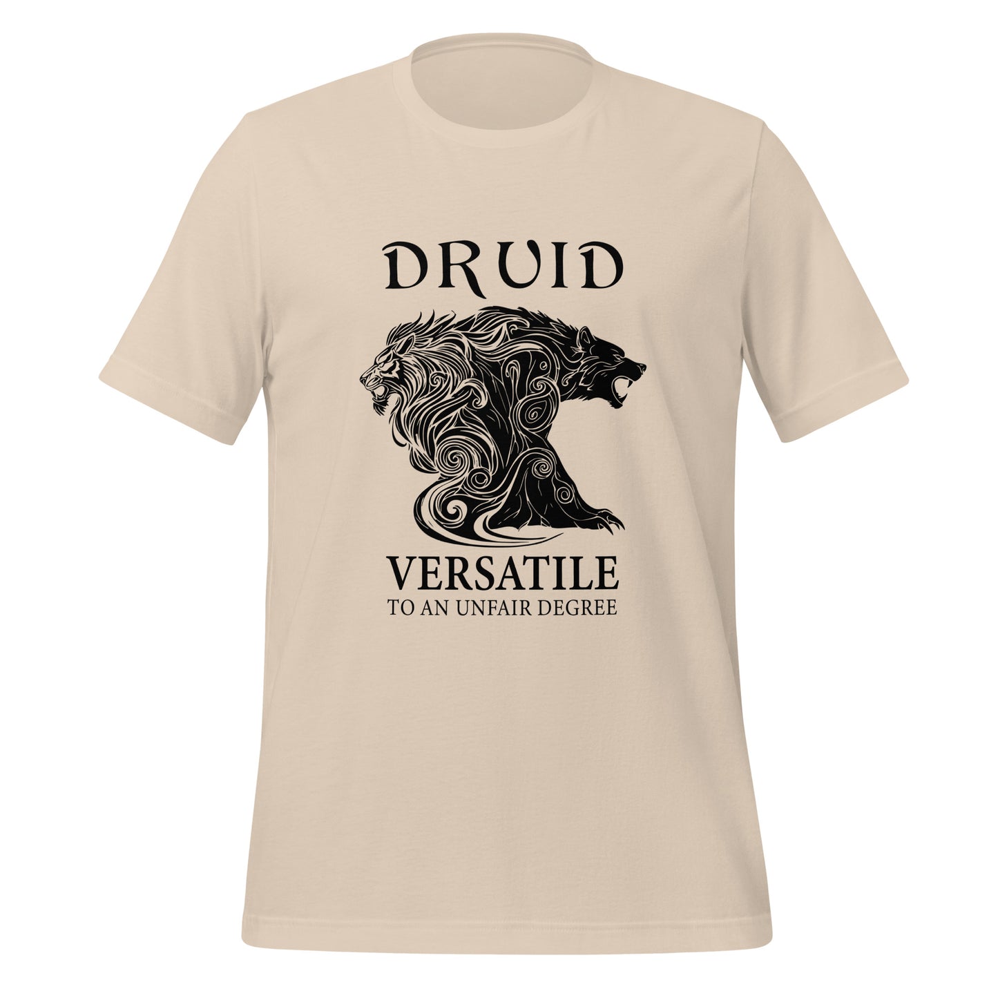 Druid Versatile To An Unfair Degree Shirt