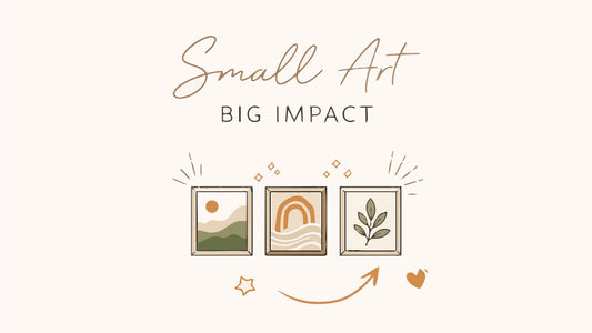 Small Art, Big Impact