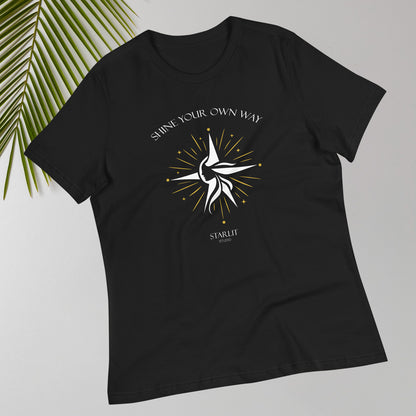 "Shine Your Own Way" Women's Relaxed T-Shirt