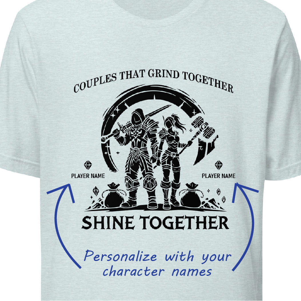 Couples Who Grind Together, Shine Together Shirt (Personalize)