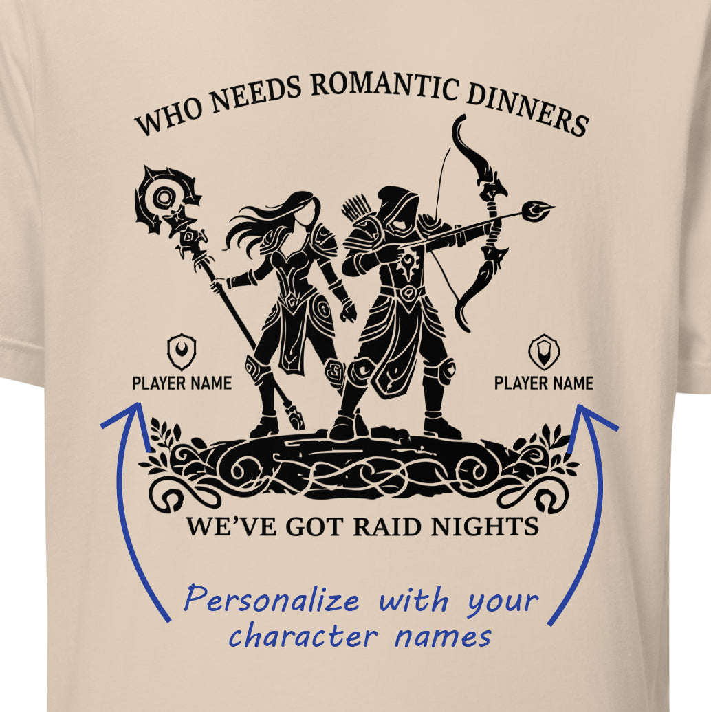 We've Got Raid Nights Couple Shirt (Personalize)