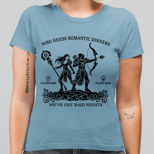 We've Got Raid Nights Couple Shirt (Personalize)
