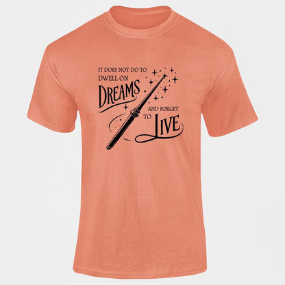 Harry Potter Dream & Live Shirt, Magical Quote Tee Wizarding World Perfect Gift for Potterheads, Book Lover Shirt for Harry Potter Fans