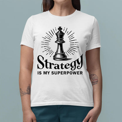 Strategy is My Superpower Shirt Cool Chess Gift for Boys Girls and Adults
