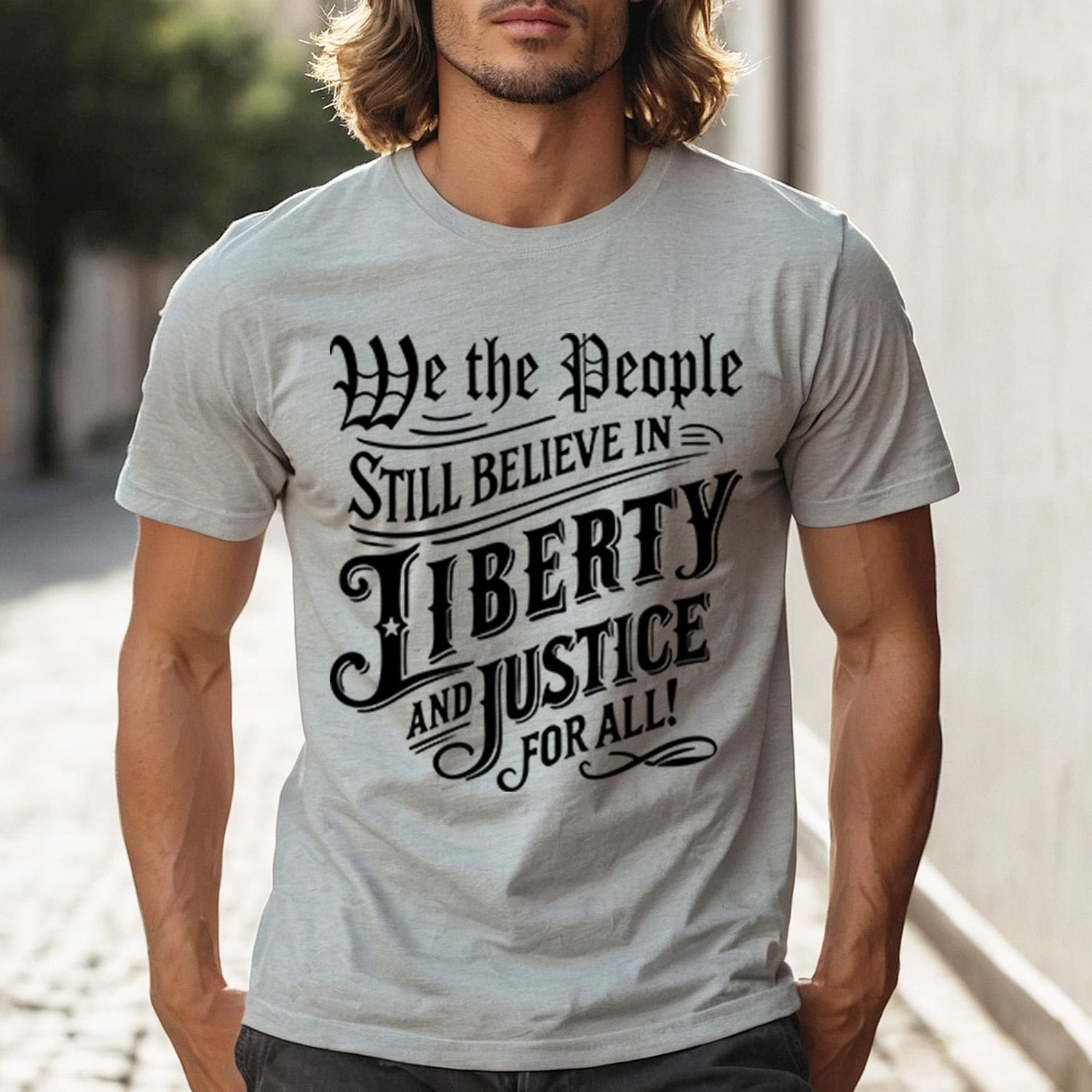 Patriotic quote USA freedom equality shirt with We the People Still Believe in Justice for All text, perfect American pride tee for Fourth of July celebrations, showing support for democracy and values that inspire unity.