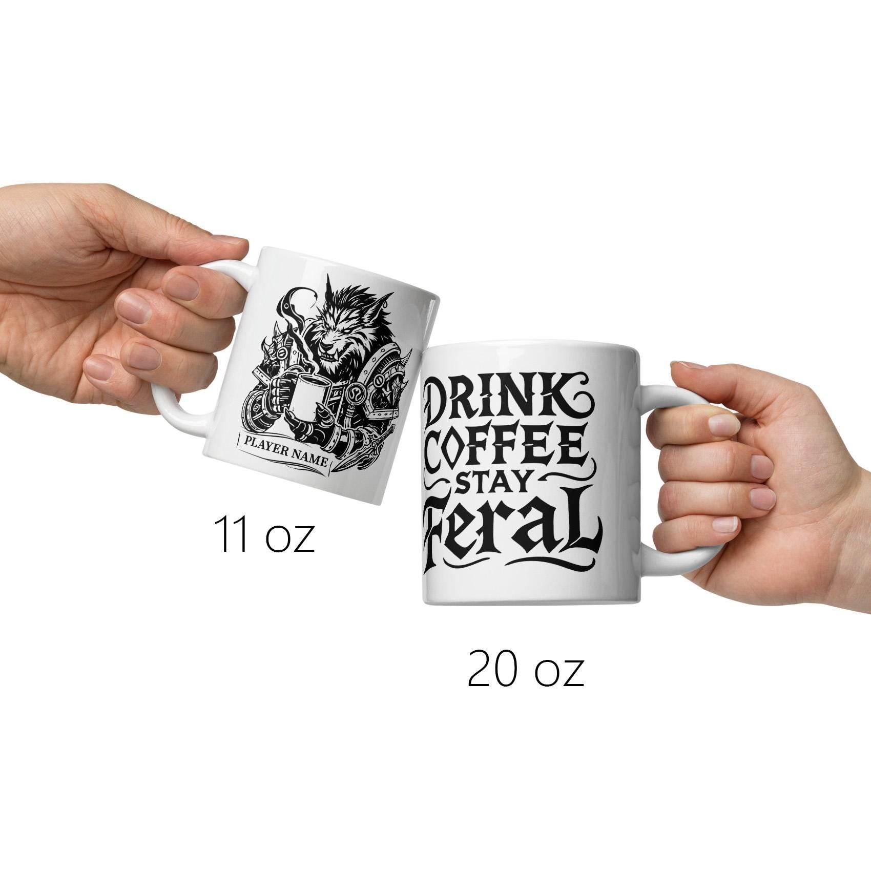 Personalize "Stay Feral" Warcraft Worgen Coffee Mug, WoW Alliance Warcraft Cup, Custom Werewolf Gift for Gamers, World of Warcraft Game Mug