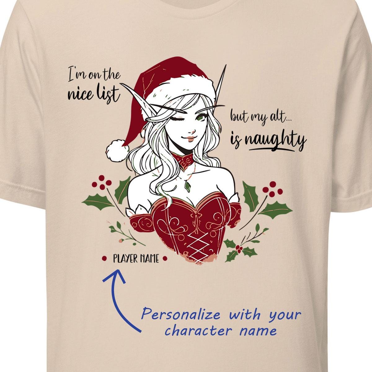 Personalize I'm Nice My Alt Is Naughty Shirt, Gamer Girl Christmas Shirt, World of Warcraft Christmas Holiday Gift, Kawaii Clothes Holiday