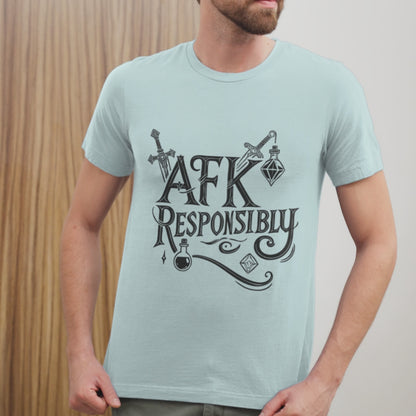 AFK Responsibly Shirt